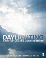 Daylighting Architecture and Lighting Design*