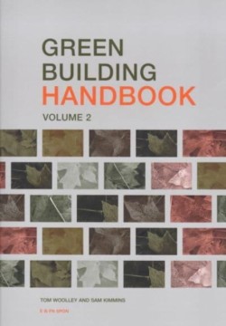 Green Building Handbook Volumes 1 and 2