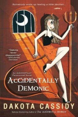 Accidentally Demonic