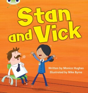 Bug Club Phonics - Phase 3 Unit 6: Stan and Vick