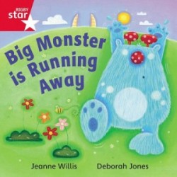 Rigby Star Independent Red Reader 16: Big Monster Runs Away