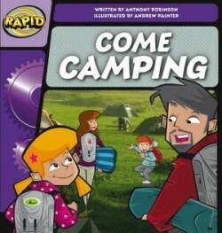 Rapid Phonics Step 2: Come Camping (Fiction)