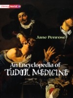Literacy World Non-Fiction Stages 1/2 Encyclopedia of Tudor Medicine