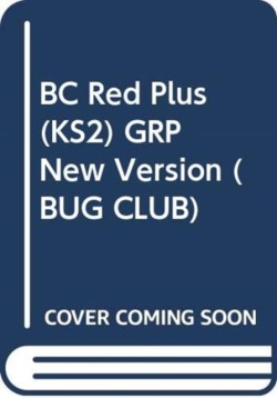 BC Red Plus (KS2) GRP New Version