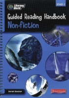 Literacy World Stage 4: Non-Fiction Guided Reading Handbook Framework Edition