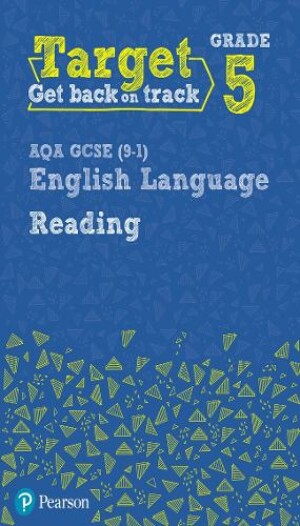 Target Grade 5 Reading AQA GCSE (9-1) English Language Workbook