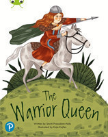 Bug Club Shared Reading: The Warrior Queen (Year 2)