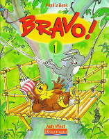 Bravo! 1 Pupil´s Book