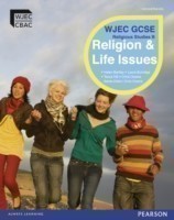 WJEC GCSE Religious Studies B Unit 1: Religion & Life Issues Student Book with ActiveBk CD