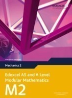 Edexcel AS and A Level Modular Mathematics Mechanics 2 M2
