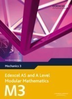 Edexcel AS and A Level Modular Mathematics Mechanics 3 M3
