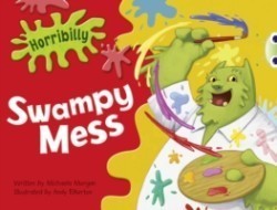 Bug Club Guided Fiction Year 1 Green B Horribilly: Swampy Mess