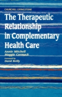 Therapeutic Relationship in Complementary Health Care