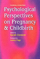 Psychological Perspectives on Pregnancy and Childbirth