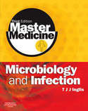Microbiology and Infection : A Clinically-orientated Core Text with Self-assessment, 3rd Ed.