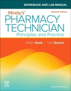 Workbook and Lab Manual for Mosby's Pharmacy Technician