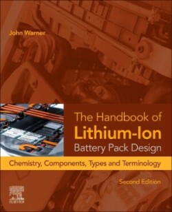 Handbook of Lithium-Ion Battery Pack Design