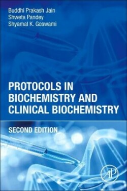 Protocols in Biochemistry and Clinical Biochemistry