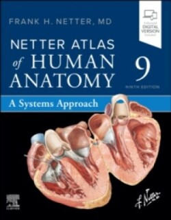 Netter Atlas of Human Anatomy: A Systems Approach, 9th Ed.