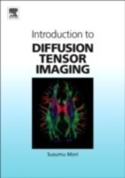 Introduction to Diffusion Tensor Imaging