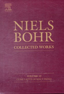 Niels Bohr - Collected Works