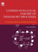 Unified Non-Local Theory of Transport Processes