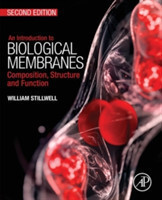 An Introduction to Biological Membranes Composition, Structure and Function