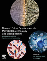 New and Future Developments in Microbial Biotechnology and Bioengineering