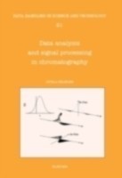 Data Analysis and Signal Processing in Chromatography