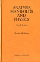 Analysis, Manifolds and Physics Revised Edition