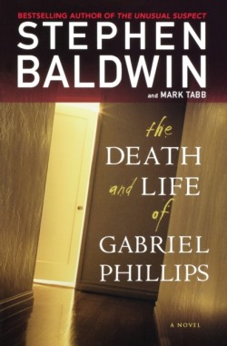 The Death and Life of Gabriel Phillips