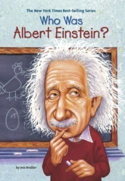 Who Was Albert Einstein? ( Who Was...? )