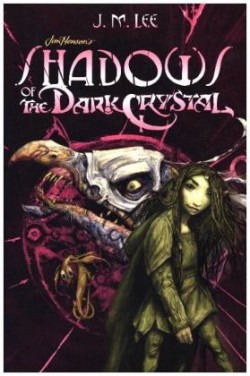 Shadows of the Dark Crystal