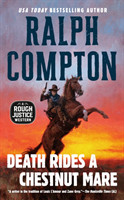 Death Rides A Chestnut Mare