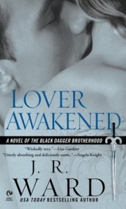 Ward, J. R. - Lover Awakened