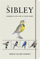 Sibley Birder's Life List and Field Diary