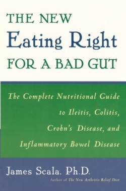 New Eating Right for a Bad Gut