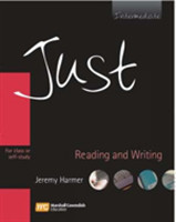 Just Reading and Writing: for Class Or Self-study Intermediate