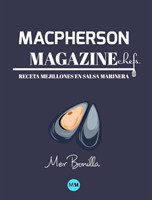 Macpherson Magazine Chef's - Receta Mejillones en salsa marinera