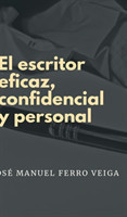 escritor eficaz, confidencial y personal