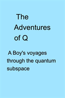 Adventures of Q