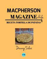 Macpherson Magazine Chef's - Receta Tortilla de patatas