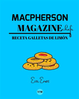 Macpherson Magazine Chef's - Receta Galletas de limon