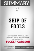 Summary of Ship of Fools by Tucker Carlson