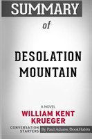 Summary of Desolation Mountain