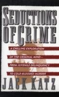 Seductions of Crime