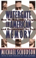 Watergate In American Memory