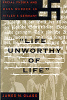 Life Unworthy Of Life