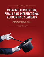 Creative Accounting, Fraud and International Accounting Scandals