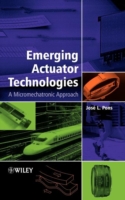 Emerging Actuator Technologies